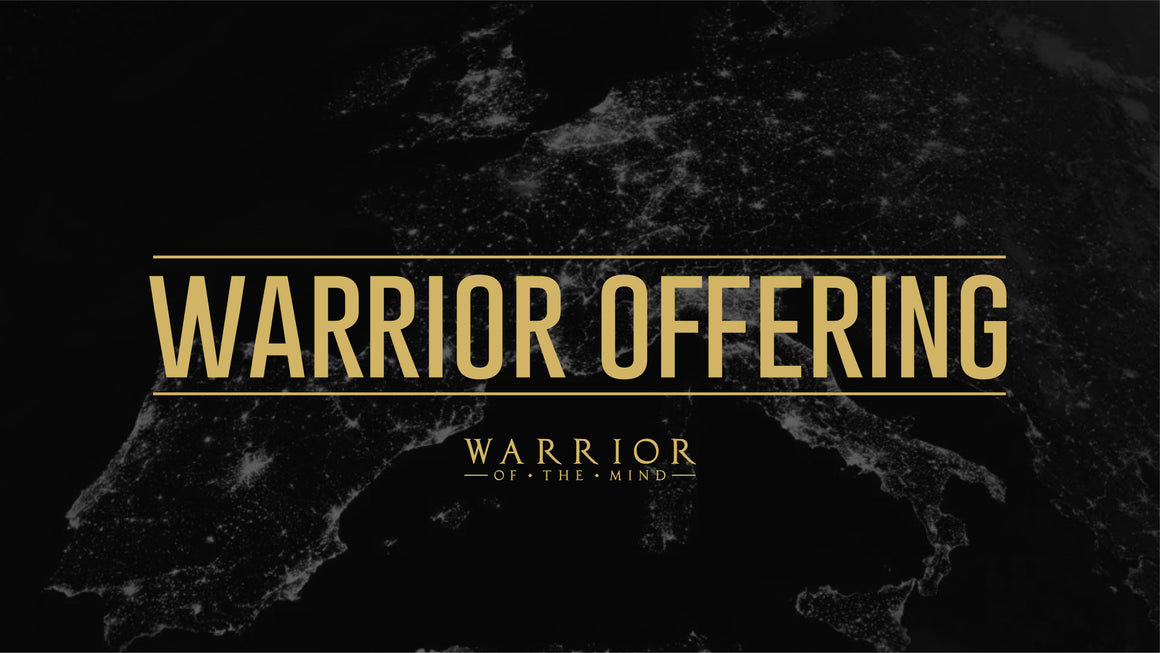 WARRIOR OFFERING