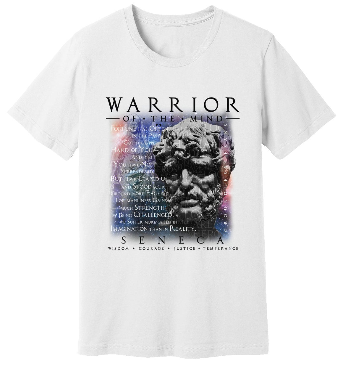 White T-Shirt of Seneca with a passage from "Groundless Fears" by Seneca made by WARRIOR OF THE MIND