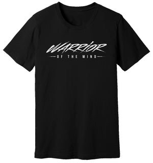 Black Tee that says Warrior Of The Mind