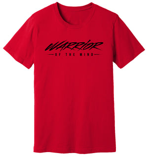 Red Tee that says Warrior Of The Mind